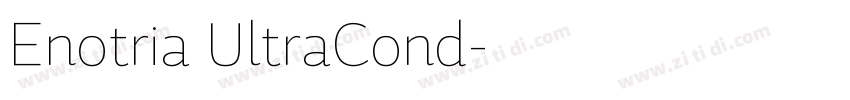 Enotria UltraCond字体转换